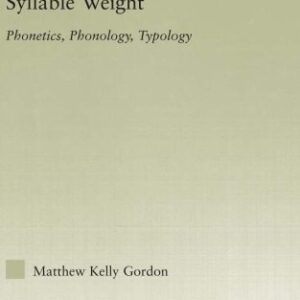 خرید و دانلود نسخه کامل کتاب Syllable Weight: Phonetics, Phonology, Typology