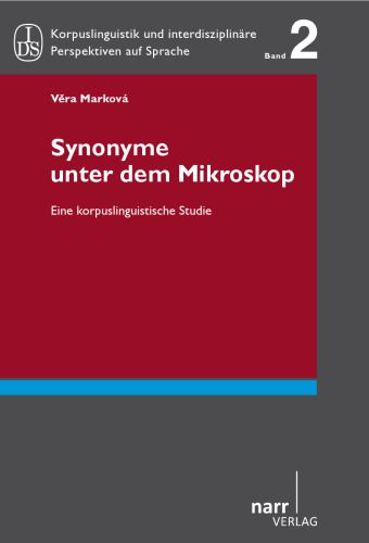 خرید و دانلود نسخه کامل کتاب Synonyme unter dem Mikroskop: Eine korpuslinguistische Studie_689e16fcca62a.jpeg خرید و دانلود نسخه کامل کتاب Synonyme unter dem Mikroskop: Eine korpuslinguistische Studie