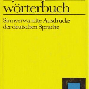 خرید و دانلود نسخه کامل کتاب Synonymwörterbuch sinnverwandte Ausdrücke der deutschen Sprache