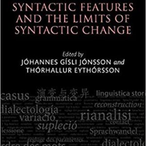 خرید و دانلود نسخه کامل کتاب Syntactic Features and the Limits of Syntactic Change