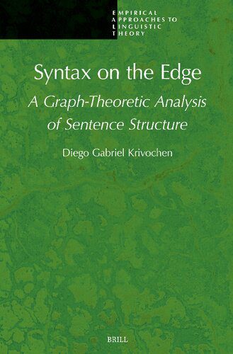خرید و دانلود نسخه کامل کتاب Syntax on the Edge: a graph theoretic analysis of sentence structure_68985c1db15dd.jpeg خرید و دانلود نسخه کامل کتاب Syntax on the Edge: a graph theoretic analysis of sentence structure