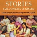 خرید و دانلود نسخه کامل کتاب Tagalog Stories for Language Learners: Folktales and Stories in Filipino and English (Free Online Audio)