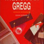 خرید و دانلود نسخه کامل کتاب Taquigrafía Gregg – Versión Integrada – Edición Centenaria
