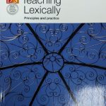 خرید و دانلود نسخه کامل کتاب Teaching Lexically: Principles and Practice