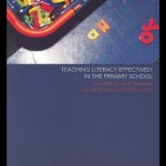 خرید و دانلود نسخه کامل کتاب Teaching Literacy Effectively in the Primary School (Language and Literacy in Action)