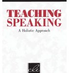 خرید و دانلود نسخه کامل کتاب Teaching Speaking: A Holistic Approach