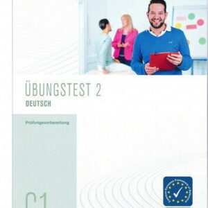 خرید و دانلود نسخه کامل کتاب telc Deutsch C1, Übungstest Version 2, Prüfungsvorbereitung