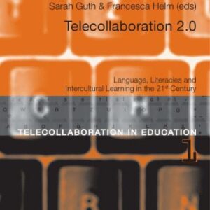 خرید و دانلود نسخه کامل کتاب TELECOLLABORATION 2.0: Language, Literacies and Intercultural Learning in the 21st Century