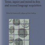 خرید و دانلود نسخه کامل کتاب Tense, Aspect and Mood in First and Second Language Acquisition