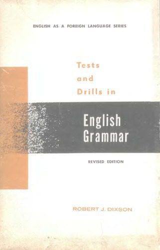 خرید و دانلود نسخه کامل کتاب Tests and Drills in English Grammar. Revised Edition (English as a Foreign Language Series)_68990611598b8.jpeg خرید و دانلود نسخه کامل کتاب Tests and Drills in English Grammar. Revised Edition (English as a Foreign Language Series)