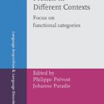 خرید و دانلود نسخه کامل کتاب The Acquisition of French in Different Contexts: Focus on Functional Categories (Language Acquisition and Language Disorders)