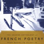 خرید و دانلود نسخه کامل کتاب The Anchor Anthology of French Poetry: From Nerval to Valery in English Translation