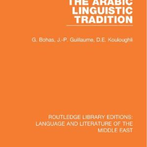 خرید و دانلود نسخه کامل کتاب The Arabic Linguistic Tradition