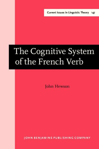 خرید و دانلود نسخه کامل کتاب The Cognitive System of the French Verb_689a400972cc3.jpeg خرید و دانلود نسخه کامل کتاب The Cognitive System of the French Verb