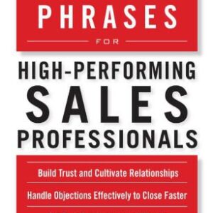 خرید و دانلود نسخه کامل کتاب The Complete Book of Perfect Phrases for High-Performing Sales Professionals