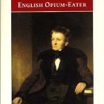 خرید و دانلود نسخه کامل کتاب The Confessions of an English Opium Eater; Being an Extract from the Life of a Scholar