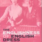 خرید و دانلود نسخه کامل کتاب The Englishness of English Dress