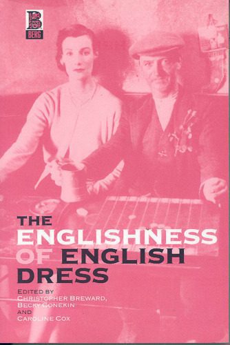 خرید و دانلود نسخه کامل کتاب The Englishness of English Dress_689d8e2a12057.jpeg خرید و دانلود نسخه کامل کتاب The Englishness of English Dress