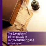 خرید و دانلود نسخه کامل کتاب The Evolution of Editorial Style in Early Modern England