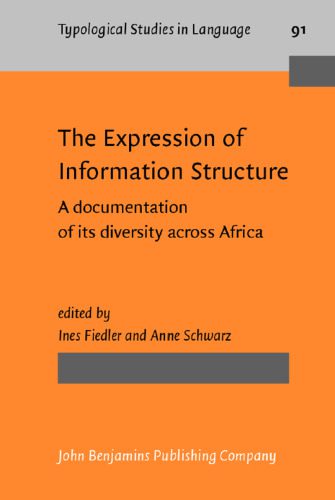 خرید و دانلود نسخه کامل کتاب The Expression of Information Structure: A Documentation of Its Diversity Across Africa_689adad41c990.jpeg خرید و دانلود نسخه کامل کتاب The Expression of Information Structure: A Documentation of Its Diversity Across Africa