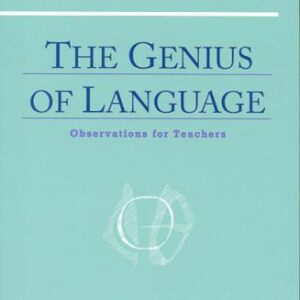 خرید و دانلود نسخه کامل کتاب The Genius of Language: Observations for Teachers: Six Lectures (With Added Notes)