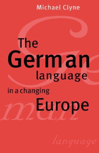 خرید و دانلود نسخه کامل کتاب The German Language in a Changing Europe_689ccde71c8ee.jpeg خرید و دانلود نسخه کامل کتاب The German Language in a Changing Europe