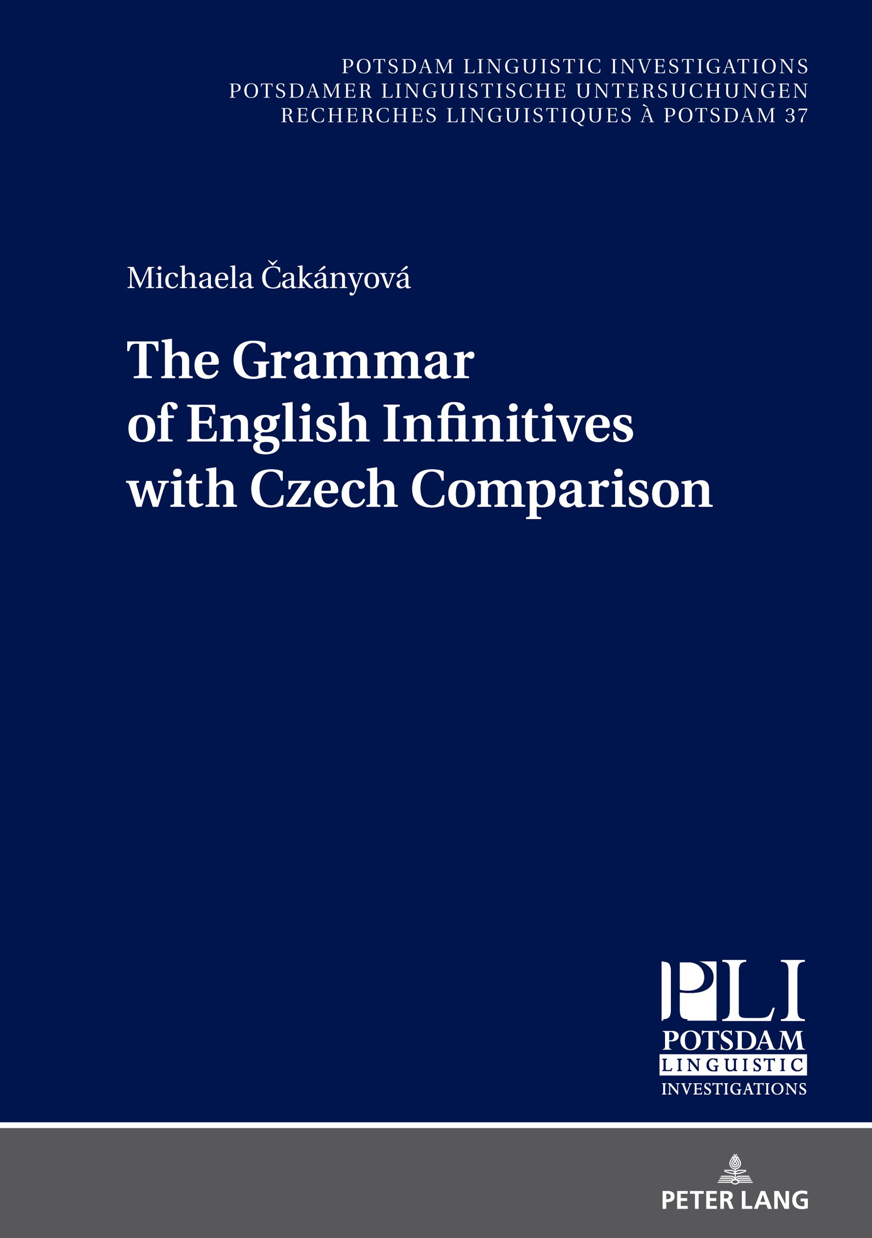 خرید و دانلود نسخه کامل کتاب The Grammar of English Infinitives with Czech Comparison_68979d97d251f.jpeg خرید و دانلود نسخه کامل کتاب The Grammar of English Infinitives with Czech Comparison