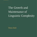 خرید و دانلود نسخه کامل کتاب The Growth and Maintenance of Linguistic Complexity (Studies in Language Companion)