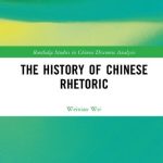 خرید و دانلود نسخه کامل کتاب The History of Chinese Rhetoric