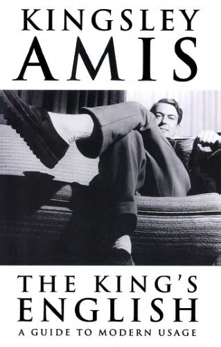 خرید و دانلود نسخه کامل کتاب The King’s English: A Guide to Modern Usage_689900f34b993.jpeg خرید و دانلود نسخه کامل کتاب The King’s English: A Guide to Modern Usage