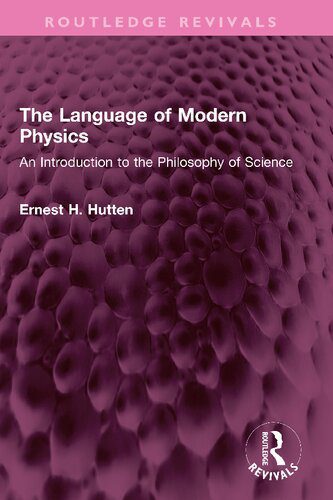 خرید و دانلود نسخه کامل کتاب The Language of Modern Physics: An Introduction to the Philosophy of Science_68987d82ab3cd.jpeg خرید و دانلود نسخه کامل کتاب The Language of Modern Physics: An Introduction to the Philosophy of Science