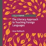 خرید و دانلود نسخه کامل کتاب The Literacy Approach to Teaching Foreign Languages