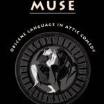 خرید و دانلود نسخه کامل کتاب The Maculate Muse: Obscene Language in Attic Comedy
