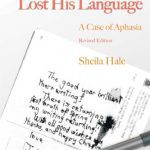 خرید و دانلود نسخه کامل کتاب The Man Who Lost His Language: A Case of Aphasia