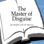 خرید و دانلود نسخه کامل کتاب The Master of Disguise: My Secret Life in the CIA