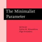 خرید و دانلود نسخه کامل کتاب The Minimalist Parameter: Selected Papers from the Open Linguistics Forum, Ottawa, 21-23 March 1997