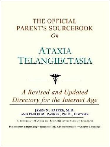 خرید و دانلود نسخه کامل کتاب The Official Parent’s Sourcebook on Ataxia Telangiectasia: A Revised and Updated Directory for the Internet Age_6899dc1823295.jpeg خرید و دانلود نسخه کامل کتاب The Official Parent’s Sourcebook on Ataxia Telangiectasia: A Revised and Updated Directory for the Internet Age