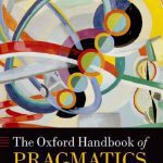 خرید و دانلود نسخه کامل کتاب The Oxford Handbook of Pragmatics