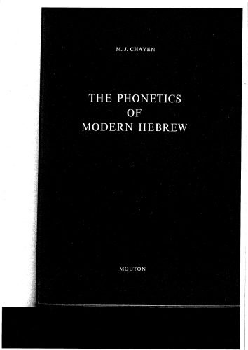 خرید و دانلود نسخه کامل کتاب The Phonetics of Modern Hebrew_689cc04c3dede.jpeg خرید و دانلود نسخه کامل کتاب The Phonetics of Modern Hebrew