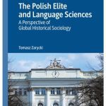 خرید و دانلود نسخه کامل کتاب The Polish Elite and Language Sciences : A Perspective of Global Historical Sociology