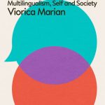 خرید و دانلود نسخه کامل کتاب The Power of Language: Multilingualism, Self and Society