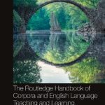 خرید و دانلود نسخه کامل کتاب The Routledge Handbook of Corpora and English Language Teaching and Learning