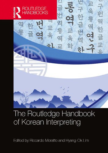 خرید و دانلود نسخه کامل کتاب The Routledge Handbook of Korean Interpreting_689fce1d8bba6.jpeg خرید و دانلود نسخه کامل کتاب The Routledge Handbook of Korean Interpreting