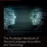 خرید و دانلود نسخه کامل کتاب The Routledge Handbook of Second Language Acquisition and Technology