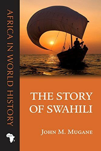 خرید و دانلود نسخه کامل کتاب The Story of Swahili_6898e87b6c9ba.jpeg خرید و دانلود نسخه کامل کتاب The Story of Swahili