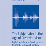 خرید و دانلود نسخه کامل کتاب The Subjunctive in the Age of Prescriptivism: English and German Developments During the Eighteenth Century
