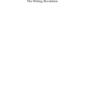خرید و دانلود نسخه کامل کتاب The Writing Revolution: Cuneiform to the Internet