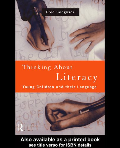 خرید و دانلود نسخه کامل کتاب Thinking About Literacy: Young Children and their Language_689adaa9b2015.jpeg خرید و دانلود نسخه کامل کتاب Thinking About Literacy: Young Children and their Language