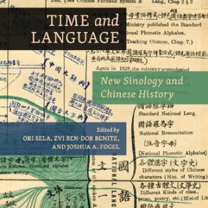 خرید و دانلود نسخه کامل کتاب Time and Language: New Sinology and Chinese History
