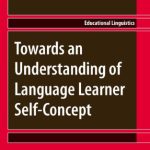 خرید و دانلود نسخه کامل کتاب Towards an Understanding of Language Learner Self-Concept